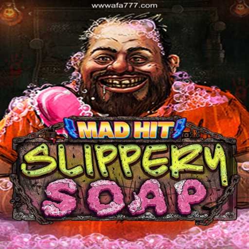 Exploring the World of MadHitSlipperySoap: A Unique Gaming Experience